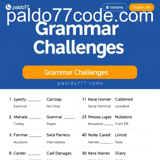 Mastering Language with Paldo77's Grammar Challenges